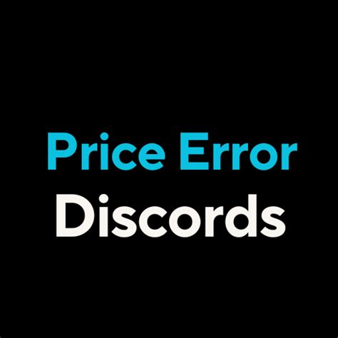 Find Price error servers you're interested in, and find new people to chat with! 